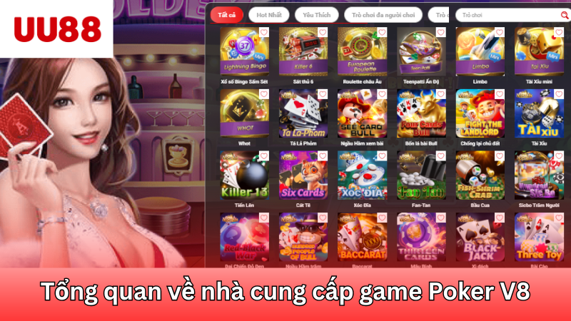 Tổng quan về nhà cung cấp game Poker V8