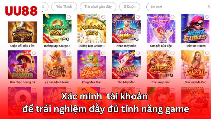 Xác minh tài khoản để trải nghiệm đầy đủ tính năng game