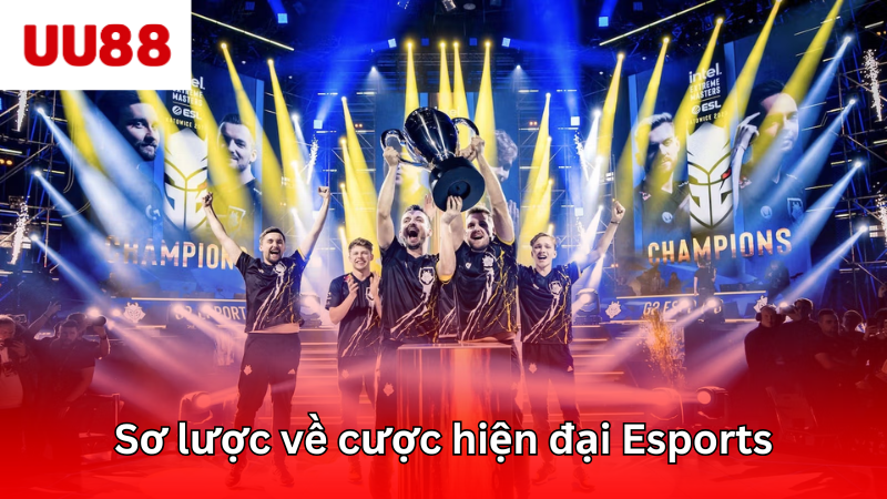 Sơ lược về mô hình cá cược hiện đại esports