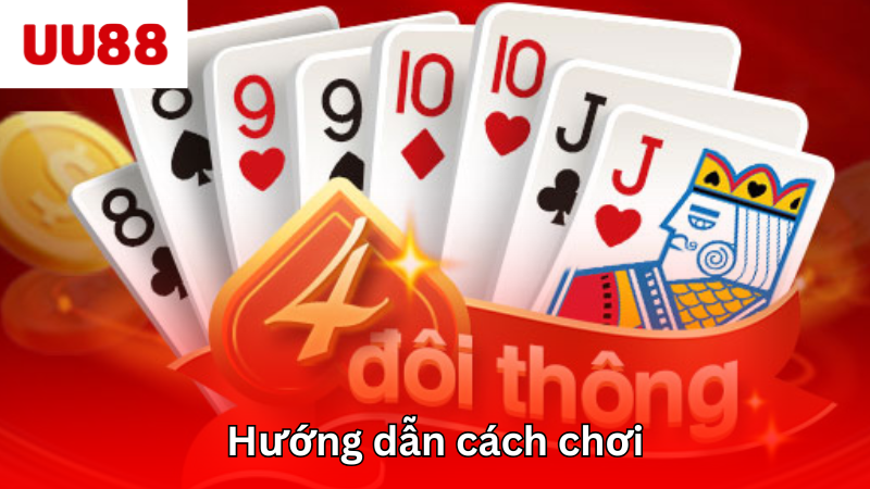 Hướng dẫn chơi tiến lên miền nam chi tiết
